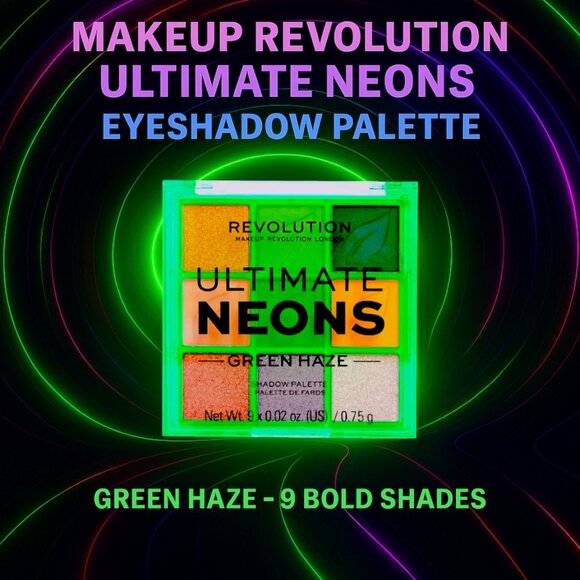 Makeup Revolution Ultimate Neons Eyeshadow Palette Green Haze–9 Bold Shades New - Picture 1 of 5